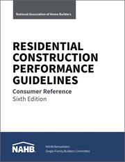 Residential Construction Performance Guidelines, Consumer Reference cover image