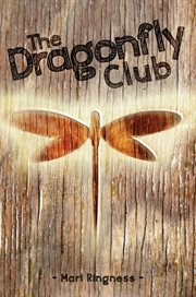 The dragonfly club : a friend in need cover image