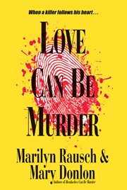 Love Can Be Murder cover image