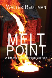 Melt Point : a Tim and Penny murder mystery cover image
