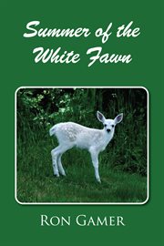 Summer of the white fawn cover image