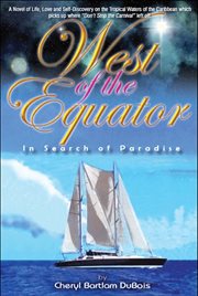 West of the equator : in search of paradise cover image