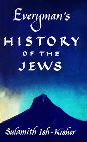 Everyman's history of the Jews cover image