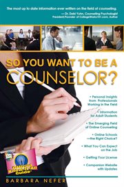 So you want to be a counselor? cover image