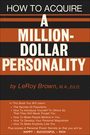 How to Acquire a Million-Dollar Personality cover image