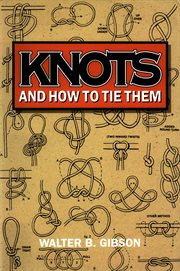 Knots and how to tie them cover image