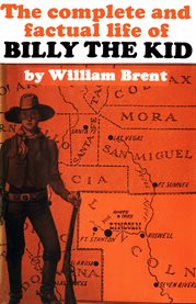 The complete and factual life of billy the kid cover image
