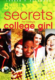 5 must know secrets for today's college girl cover image