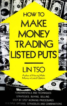 Cover image for How to Make Money Trading Listed Puts