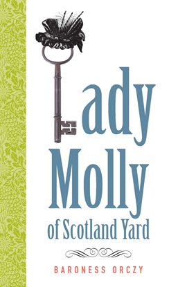 Cover image for Lady Molly Of Scotland Yard