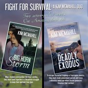 Fight for survival : a Kim McMahill duo cover image