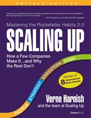 Scaling up : how a few companies make it ... and why the rest don't cover image