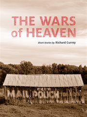 The wars of heaven short stories cover image