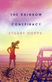 The rainbow conspiracy cover image