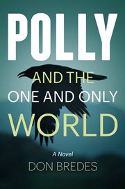 Polly and the one and only world cover image