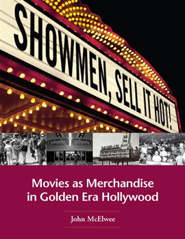 Cover image for Showmen, Sell It Hot!