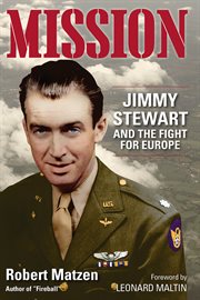 Mission: Jimmy Stewart and the fight for Europe cover image