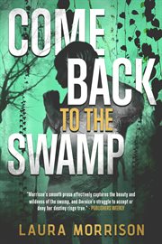 Come back to the swamp cover image
