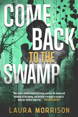 Cover image for Come Back to the Swamp