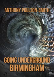 Going Underground: Birmingham cover image