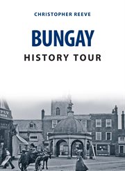 Bungay History Tour cover image