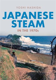 Japanese Steam in the 1970s cover image
