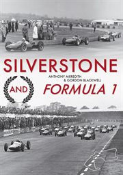 Silverstone and Formula 1 cover image