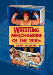 Wrestling Merchandise of the 1990s cover image