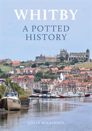 Whitby: A Potted History cover image