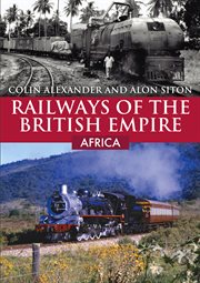 Railways of the British Empire: Africa cover image