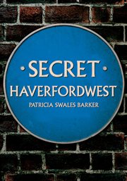 Secret Haverfordwest cover image
