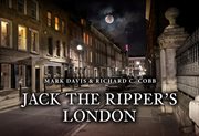 Jack the Ripper's London cover image