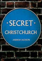 Secret Christchurch cover image