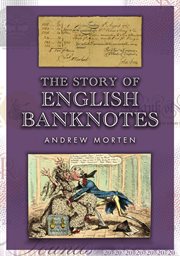 The Story of English Banknotes cover image