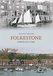 Folkestone Through Time cover image