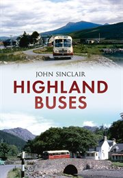 Highland Buses : From Oban To Inverness cover image