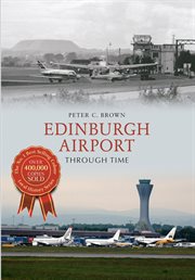 Edinburgh Airport Through Time cover image