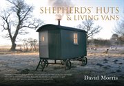Shepherds' Huts & Living Vans cover image