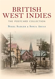 British West Indies the Postcard Collection cover image
