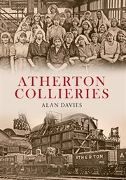 Atherton Collieries cover image