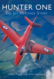 Hunter One : The Jet Heritage Story cover image