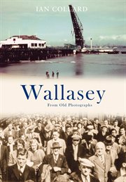Wallasey From Old Photographs cover image