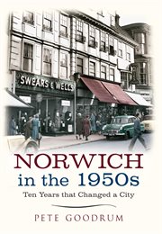 Norwich in the 1950s cover image