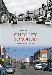 Chorley Borough Through Time cover image