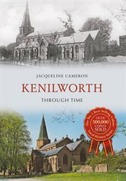 Kenilworth Through Time cover image