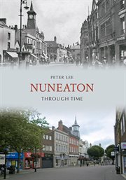 Nuneaton Through Time cover image