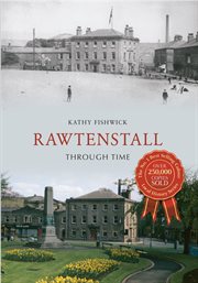 Rawtenstall Through Time cover image