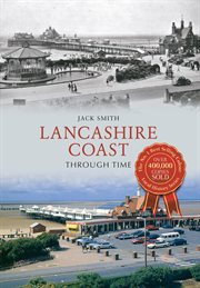 Lancashire Coast Through Time cover image