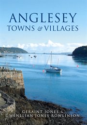 Anglesey Towns and Villages cover image