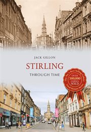 Stirling Through Time cover image